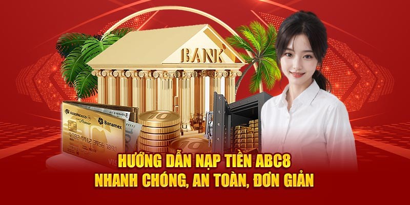 nạp tiền abc8